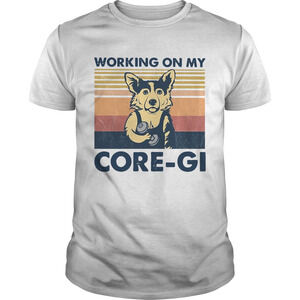 Working On My Core Gi Shirt